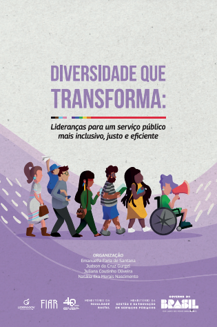 Diversidade que transforma: lideranças para um serviço público mais inclusivo, justo e eficiente