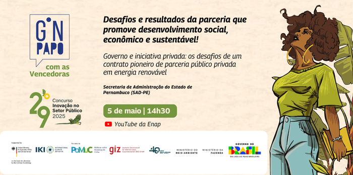 GNPapo com as Vencedoras: Governo e iniciativa privada, os desafios de um contrato pioneiro de parceria público privada em energia renovável