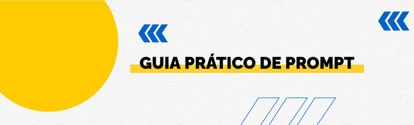 Guia Prático de Prompt