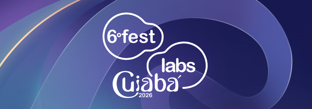 6º FestLabs 2026 - Justiça Híbrida: Humanos, Dados e Inteligência Artificial